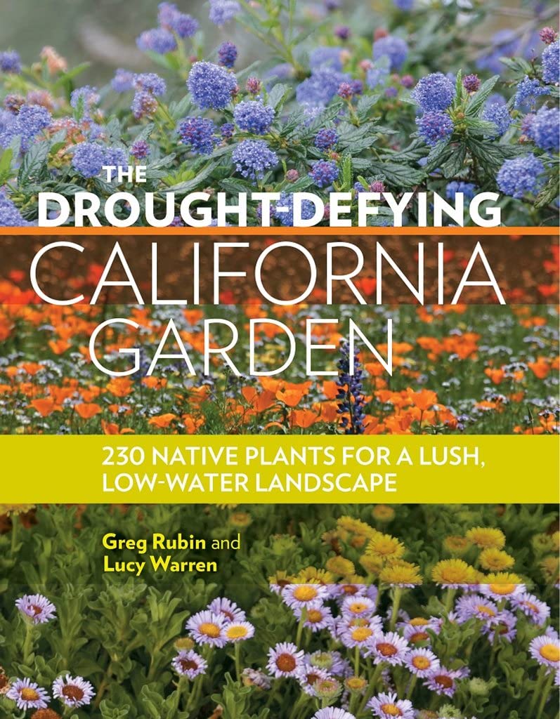 Algopix Similar Product 18 - The DroughtDefying California Garden
