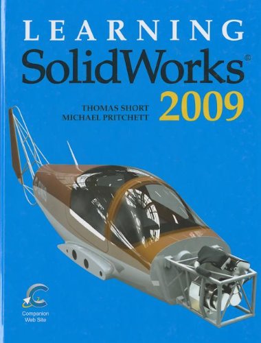 Algopix Similar Product 8 - Learning Solidworks 2009 Textbook