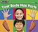 Algopix Similar Product 1 - Your Body Has Parts Rising Readers