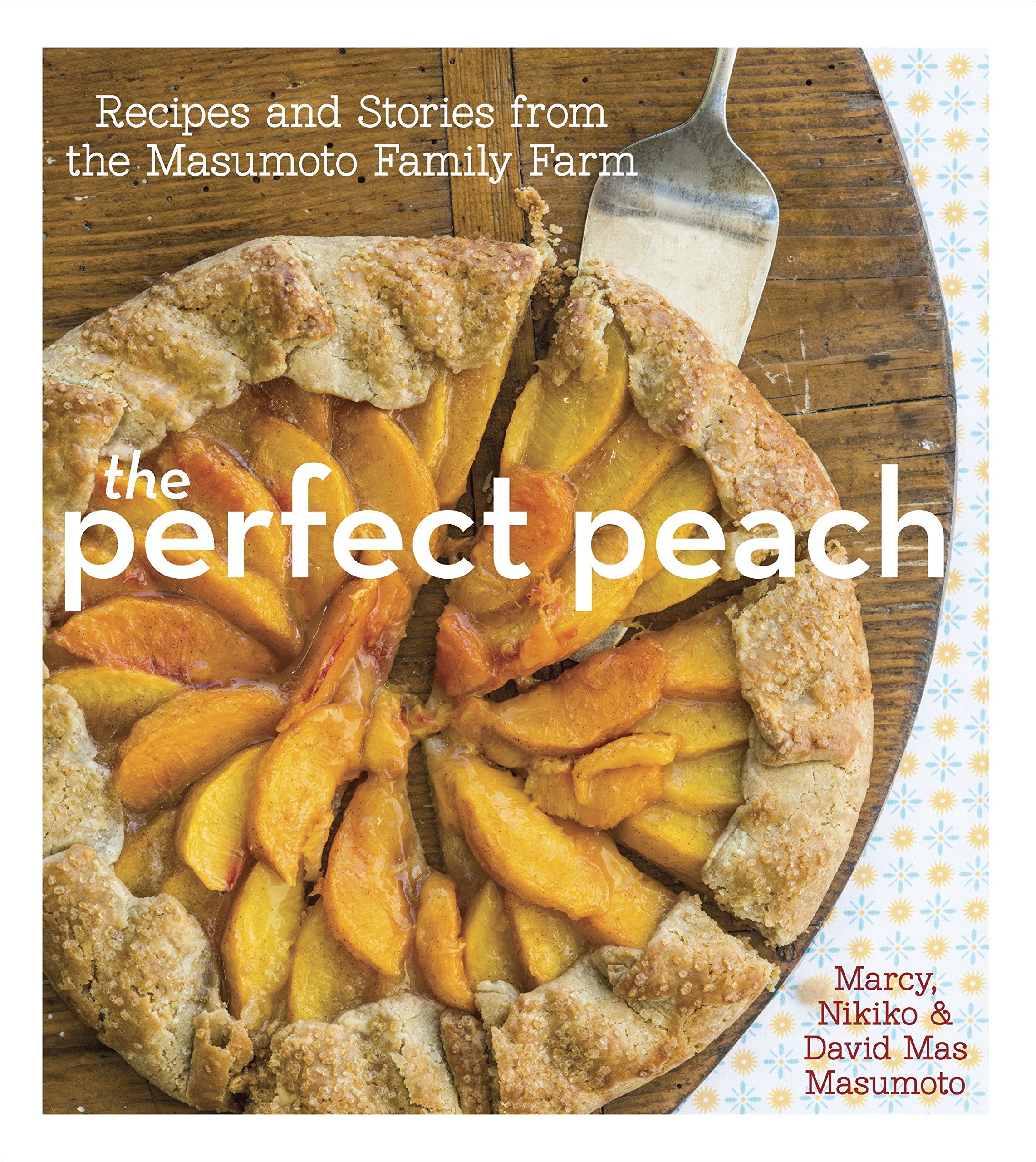 Algopix Similar Product 11 - The Perfect Peach Recipes and Stories