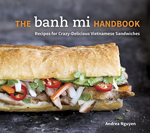 Algopix Similar Product 17 - The Banh Mi Handbook Recipes for