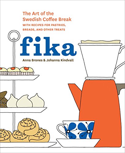 Algopix Similar Product 9 - Fika The Art of The Swedish Coffee
