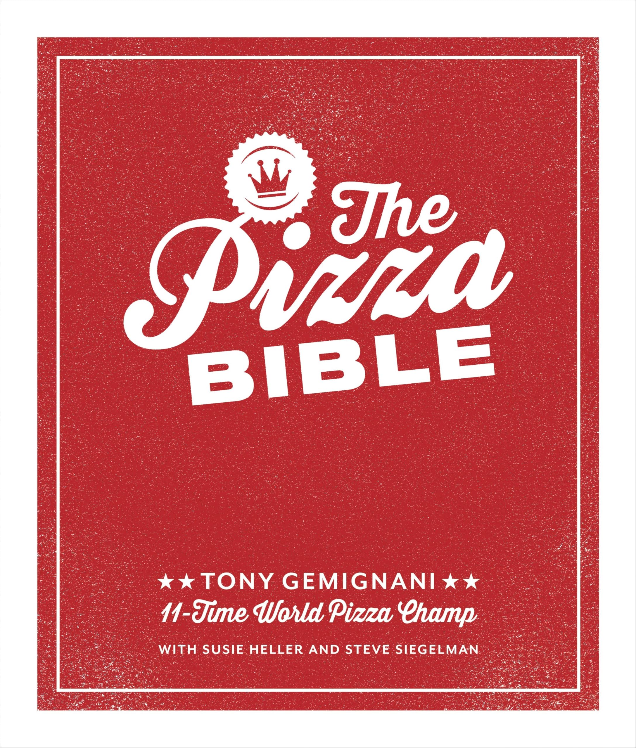 Algopix Similar Product 10 - The Pizza Bible The Worlds Favorite