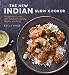 Algopix Similar Product 17 - The New Indian Slow Cooker Recipes for