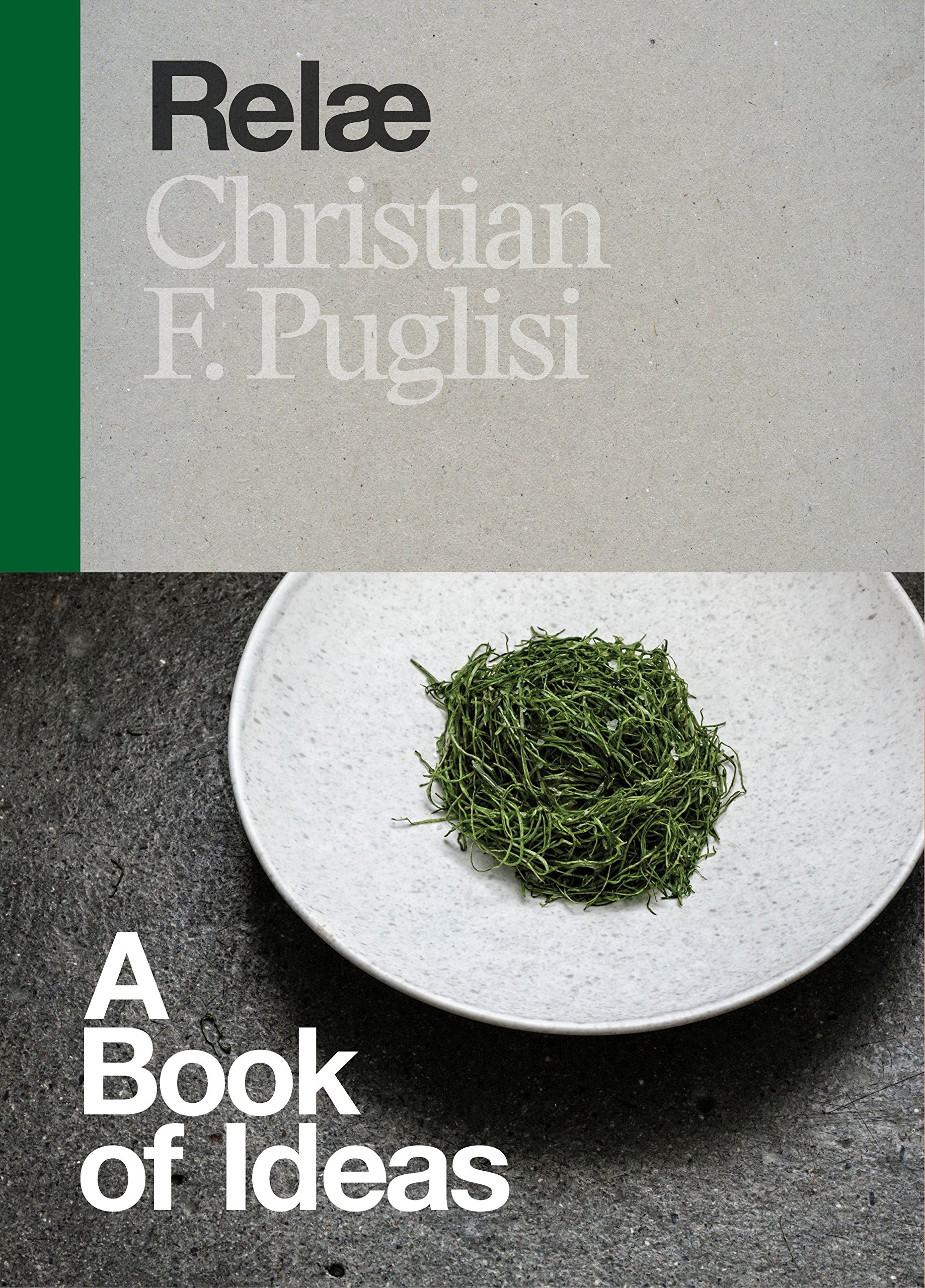 Algopix Similar Product 8 - Relæ: A Book of Ideas