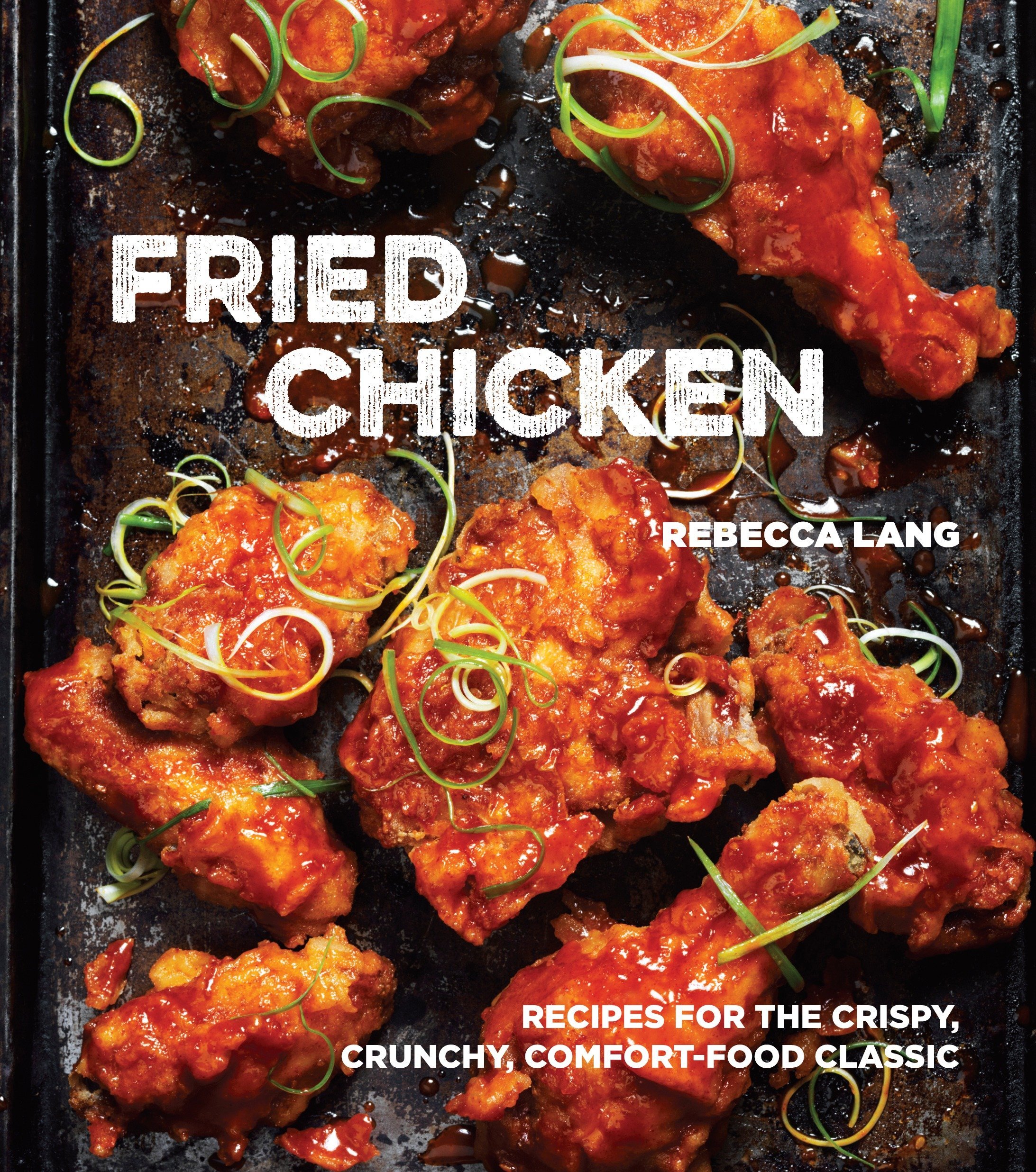 Algopix Similar Product 12 - Fried Chicken Recipes for the Crispy