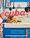 Algopix Similar Product 13 - Cuba Recipes and Stories from the