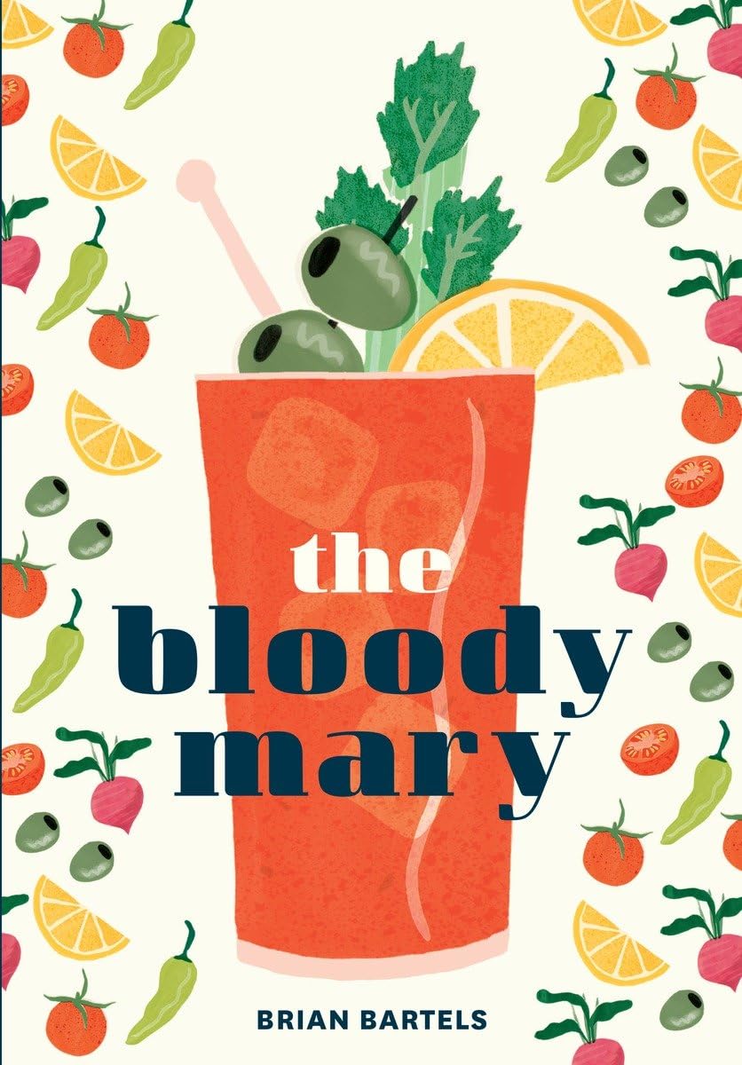 Algopix Similar Product 3 - The Bloody Mary The Lore and Legend of