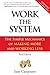 Algopix Similar Product 8 - Work the System The Simple Mechanics