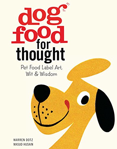 Algopix Similar Product 18 - Dog Food for Thought Pet Food Label