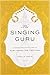 Algopix Similar Product 12 - The Singing Guru Legends and