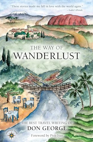 Algopix Similar Product 14 - The Way of Wanderlust The Best Travel