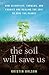 Algopix Similar Product 17 - The Soil Will Save Us How Scientists