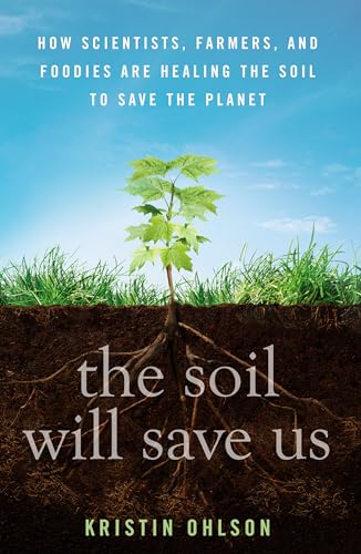 Algopix Similar Product 17 - The Soil Will Save Us How Scientists