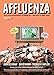 Algopix Similar Product 5 - Affluenza How Overconsumption Is