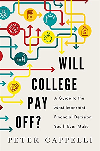Algopix Similar Product 8 - Will College Pay Off A Guide to the