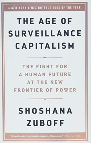Algopix Similar Product 18 - The Age of Surveillance Capitalism The