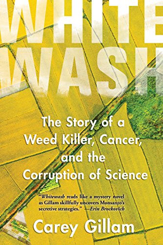 Algopix Similar Product 1 - Whitewash The Story of a Weed Killer