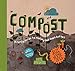 Algopix Similar Product 2 - Compost A Family Guide to Making Soil