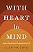 Algopix Similar Product 19 - With Heart in Mind Mussar Teachings to