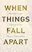 Algopix Similar Product 11 - When Things Fall Apart Heart Advice