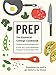 Algopix Similar Product 8 - Prep: The Essential College Cookbook