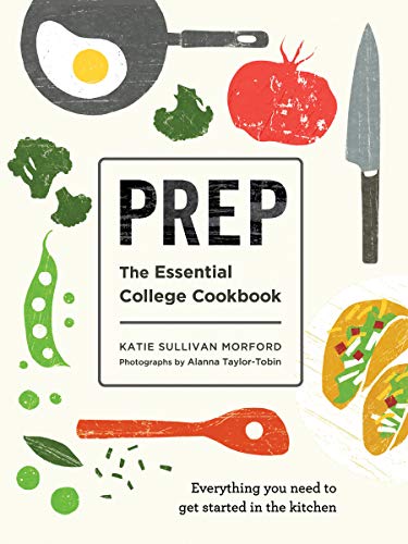 Algopix Similar Product 13 - Prep: The Essential College Cookbook