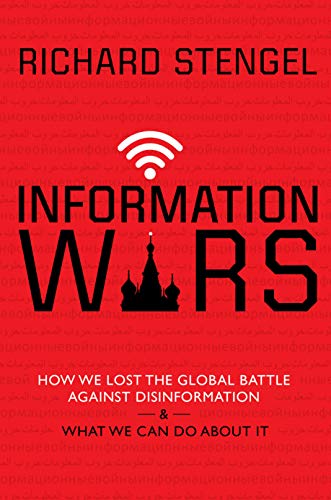 Algopix Similar Product 16 - Information Wars How We Lost the