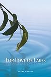 Algopix Similar Product 18 - For Love of Lakes Dave Dempsey