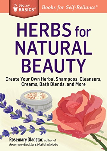 Algopix Similar Product 5 - Herbs for Natural Beauty Create Your