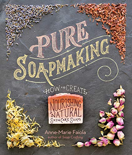 Algopix Similar Product 7 - Pure Soapmaking How to Create