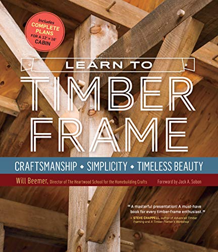 Algopix Similar Product 7 - Learn to Timber Frame Craftsmanship