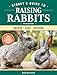 Algopix Similar Product 4 - Storeys Guide to Raising Rabbits 5th