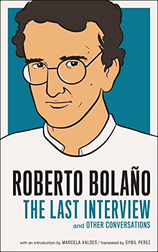 Algopix Similar Product 11 - Roberto Bolano The Last Interview And