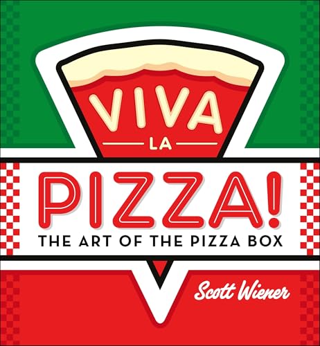 Algopix Similar Product 14 - Viva la Pizza!: The Art of the Pizza Box