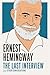 Algopix Similar Product 16 - Ernest Hemingway The Last Interview