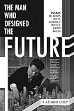 Algopix Similar Product 14 - The Man Who Designed the Future Norman