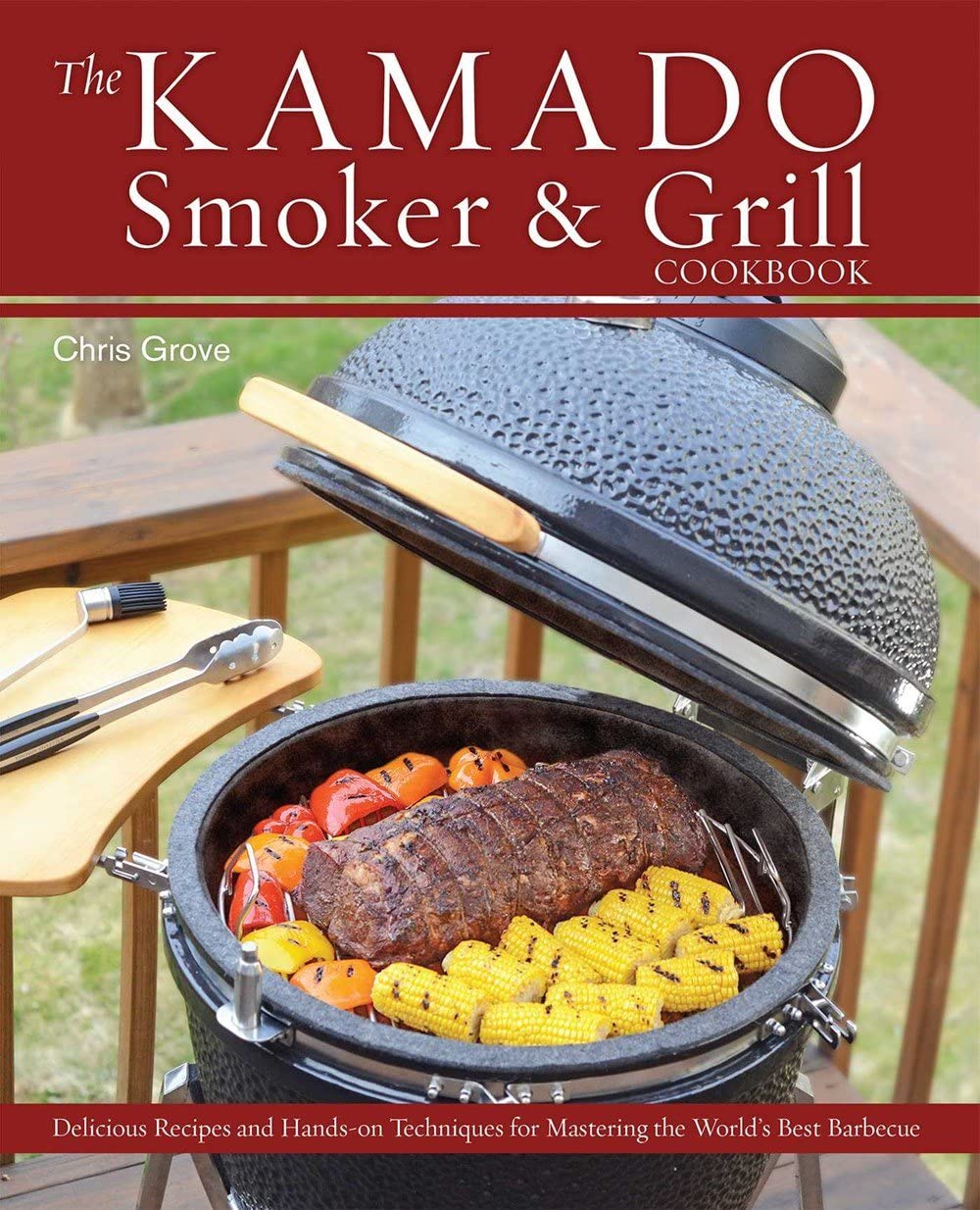 Algopix Similar Product 9 - The Kamado Smoker and Grill Cookbook