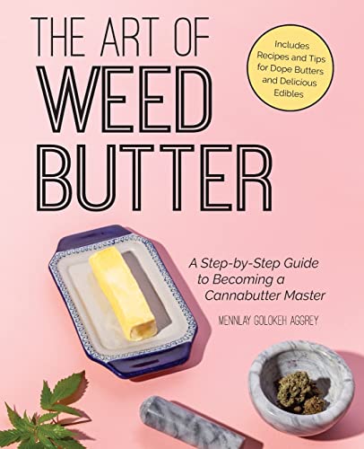 Algopix Similar Product 15 - The Art of Weed Butter A StepbyStep