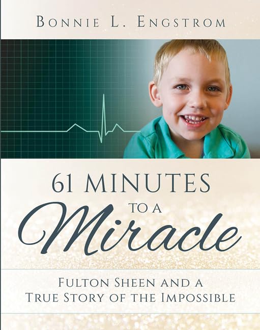 Algopix Similar Product 15 - 61 Minutes to a Miracle Fulton Sheen