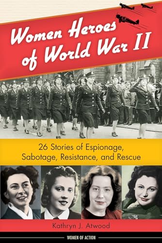 Algopix Similar Product 17 - Women Heroes of World War II 26