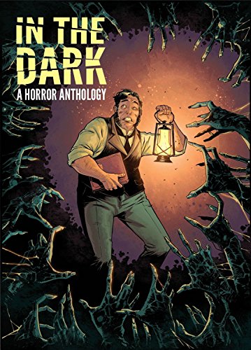 Algopix Similar Product 13 - In The Dark: A Horror Anthology