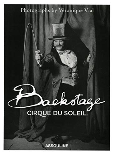 Algopix Similar Product 18 - Backstage Cirque du Soleil (Trade)
