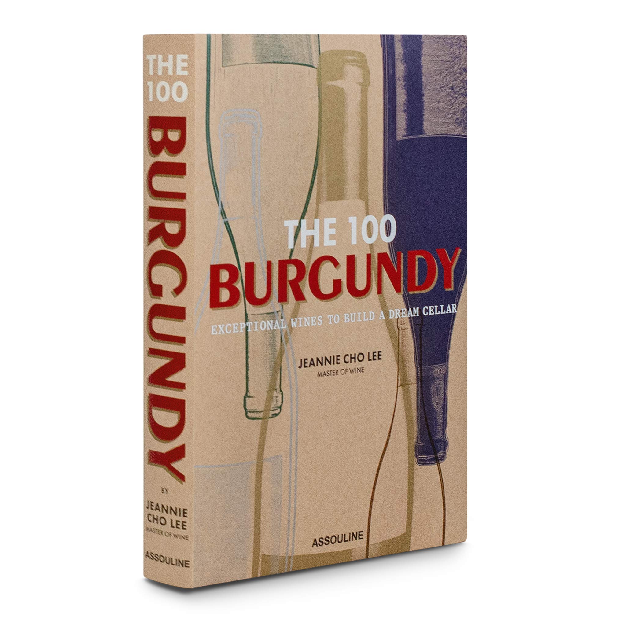 Algopix Similar Product 13 - The 100 Burgundy Exceptional Wines to