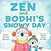 Algopix Similar Product 2 - Zen and Bodhi's Snowy Day
