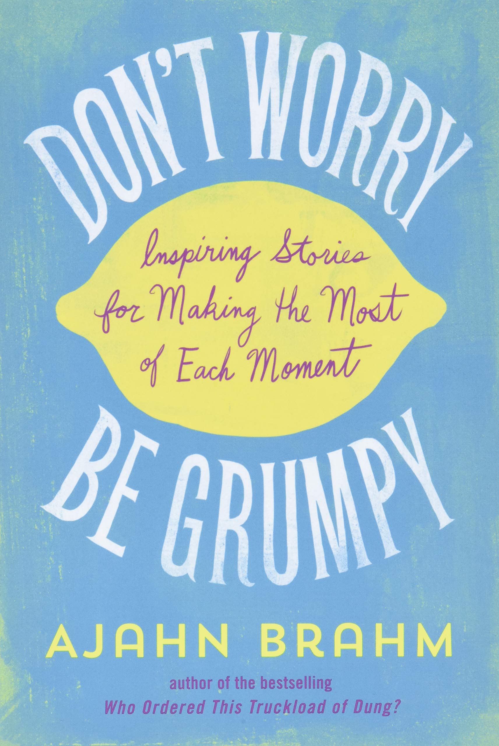 Algopix Similar Product 16 - Dont Worry Be Grumpy Inspiring