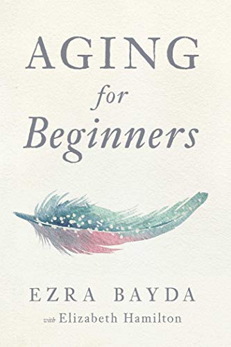 Algopix Similar Product 14 - Aging for Beginners