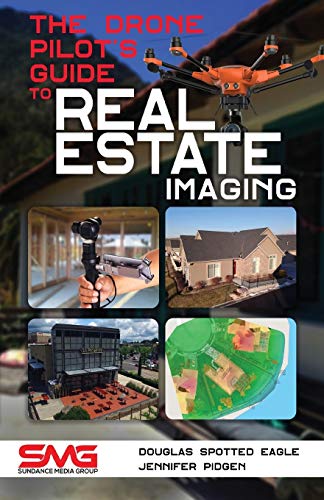 Algopix Similar Product 17 - The Drone Pilots Guide to Real Estate