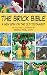 Algopix Similar Product 14 - The Brick Bible A New Spin on the Old