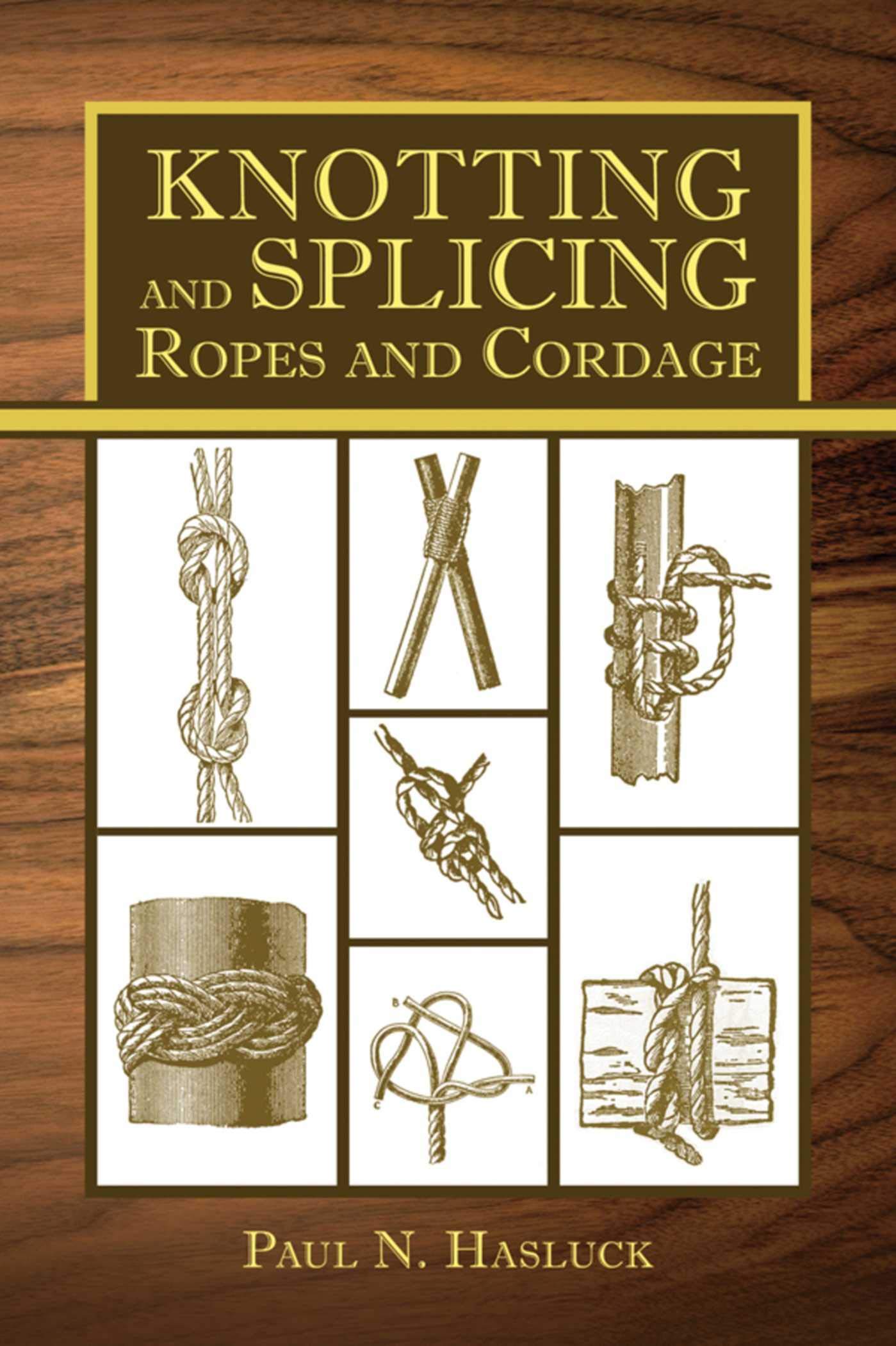 Algopix Similar Product 17 - Knotting and Splicing Ropes and Cordage